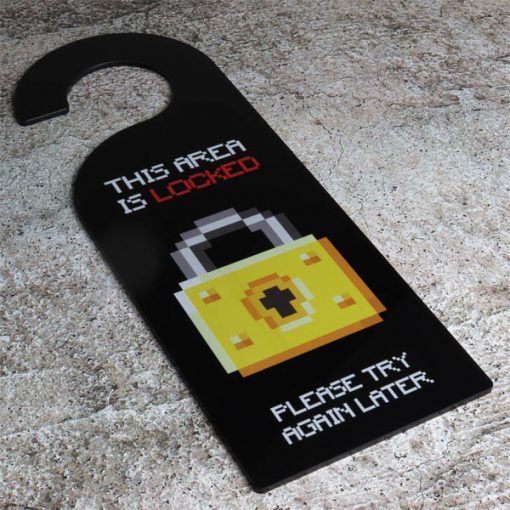 This Area Is Locked Gaming Door Hanger